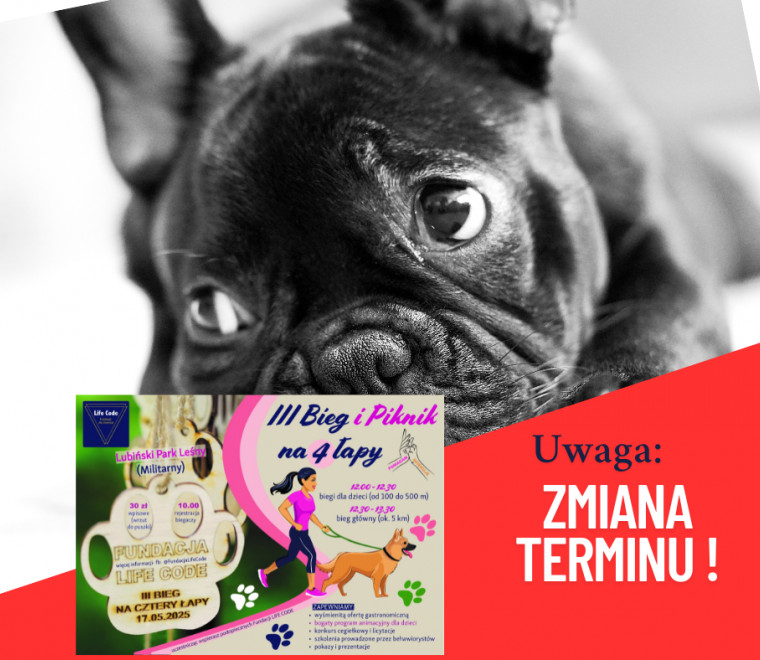 "III Bieg na Cztery Łapy"- zmiana terminu !