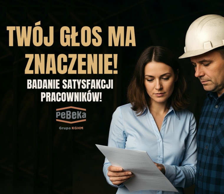 Twój głos ma znaczenie – weź udział w Badaniu Satysfakcji Pracowników PeBeKa S.A.!