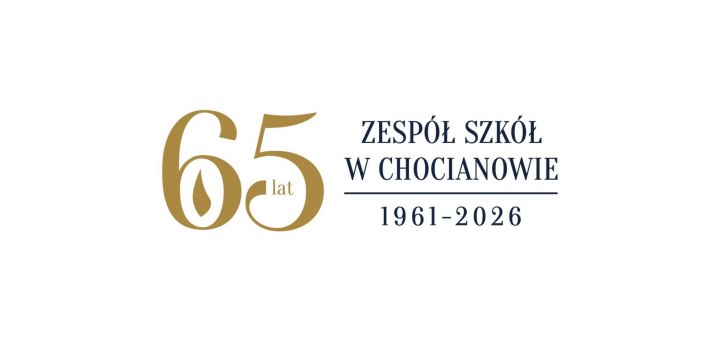 Wspólnie świętowaliśmy 65-lecie Zespołu Szkół w Chocianowie
